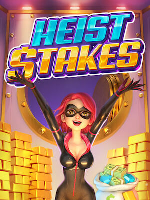 Heist  Stakes-PG Soft